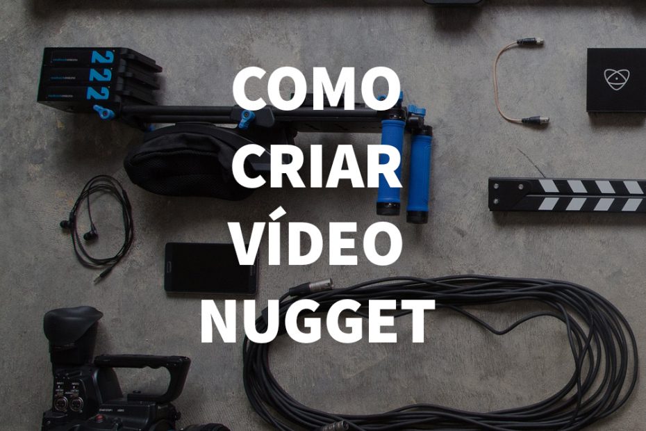 Como Criar Vídeo Nugget
